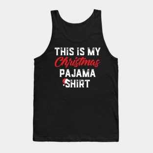 This Is My Christmas Pajama Shirt Funny Christmas Tank Top